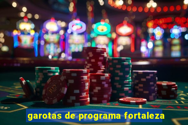 garotas de programa fortaleza